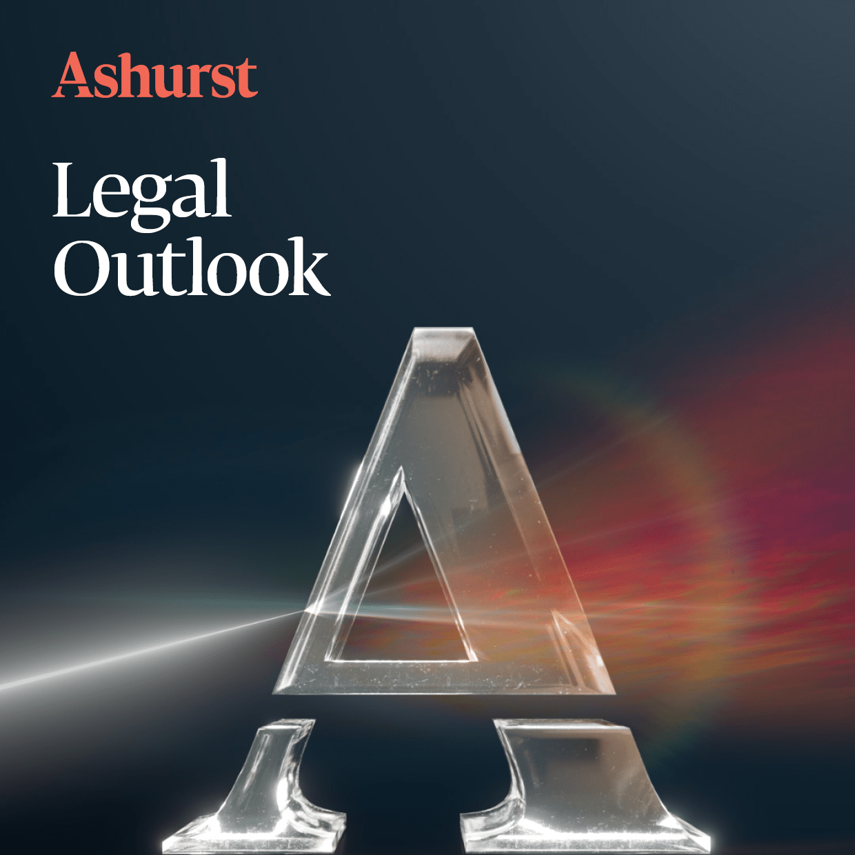 Ashurst Legal Outlook